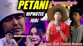 MASYAALLAH‼️PETANI BERSUARA MERDU HIPNOTIS JURI DENGAN SHOLAWAT JIBRIL - INDONESIA'S GOT TALENT