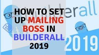 How to Set Up Mailing Boss In Builderall 2020