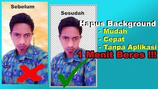 Cara Hapus Background Foto Tanpa Aplikasi Tambahan Photoshop Pixellab Dll