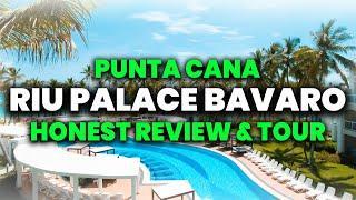 Riu Palace Bavaro Punta Cana All Inclusive | (HONEST Review & Full Tour)