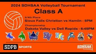 2024 SDHSAA Volleyball Championships: Class A (3/4th Place | Championship) | SDPB Sports