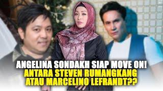 ANGELINA SONDAKH SIAP MOVE ON! ANTARA STEVEN RUMANGKANG ATAU MARCELINO LEFRANDT??