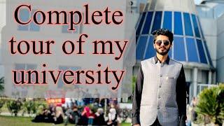 Complete Tour of my university | Ch Usama Dhillon | GIFT University Gujranwala | Vlog 6