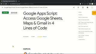 Google Apps Script: Access Google Sheets, Maps & Gmail in 4 Lines of Code | GSP235 | Solution