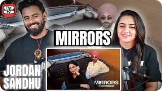 Mirrors | Jordan Sandhu | Tanu Grewal | ALPHA (Debut Album) | The Sorted Reviews