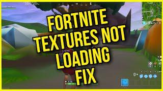  How To Fix Fortnite Graphics Not Loading  (Season 2  Chapter 2)