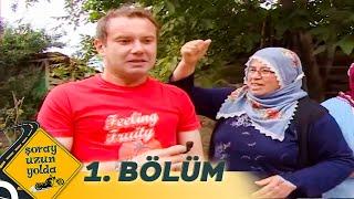 Şoray Uzun Yolda 1. Bölüm | Tokat  (Uzun Versiyon)