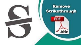 How to remove all the strikethrough from a pdf file (Edit PDF) using Adobe Acrobat Pro DC