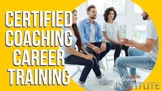 Certified Coaching Career Training with The Spencer Institute