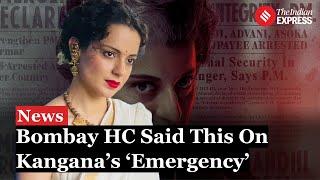 Emergency Movie: Bombay HC Suggests Delay In Release Won't Cause Major Impact | Kangana Ranaut