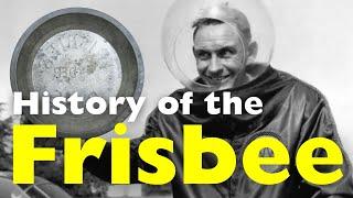 How a Pie Tin Became the Iconic Frisbee | History of the Frisbee