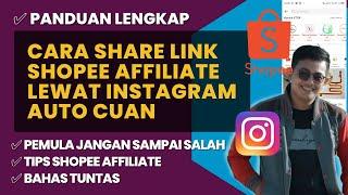 Cara Share Link Shopee Affiliate di Instagram Dapat Komisi