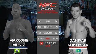 Марконе Муниз vs. Данияр Койшибек / Marcone Muniz vs. Daniyar Koishibek. NFC 23 #Atyrau