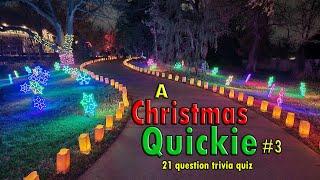 A Christmas Quickie #3 (Holiday Themed Trivia Game) 21 Trivia Questions (ROAD TRIpVIA- Episode 1390)