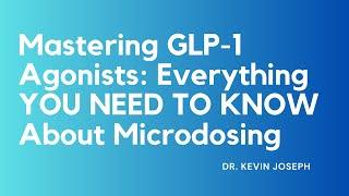 Mastering GLP1 Agonists: What is microdosing? Dosing schedule, benefits, and more