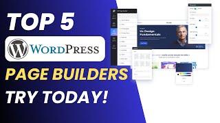 Top 5 Free WordPress Page Builders for Your WordPress Website