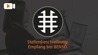 Stellenbeschreibung: Empfang bei BENSO