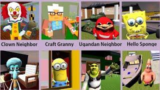 Clown Neighbor,Craft Granny,Hello Sponge Neighbor,Minion Neighbor,Patrick Neighbor