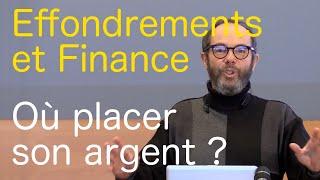 Les finances : pompiers des effondrements ?  Où placer son argent ? — Denis Dupré