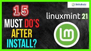  15 Things You MUST DO After Installing Linux Mint 21 “Vanessa”