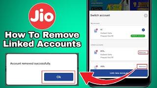 How To Remove Linked Account In My Jio App || Technical Kailash