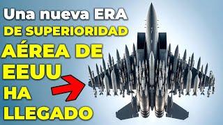 El F-15 EX, la poderosa actualización del Aguila Asesina de EEUU