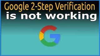 Google 2 Step Verification is not working How To Fix #google #2stepverification #googlesecurity