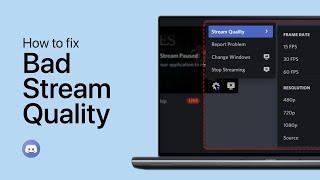 Discord - How To Fix Bad Streaming Quality