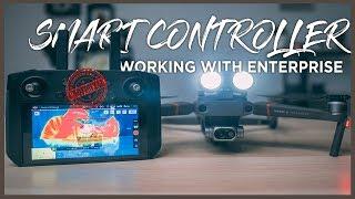 DJI Smart Controller Works With Mavic 2 Enterprise Here's How!