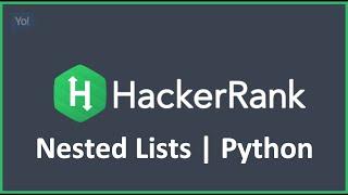 Nested Lists | Hacker rank Solution in Python