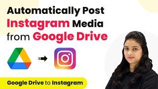 How to Post Instagram Media from Google Drive | Google Drive Instagram