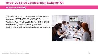 Versa™ UCS2100 Collaboration Switcher Kit Training