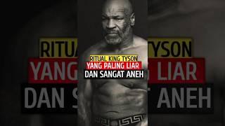 ritual paling aneh mike tyson sebelum bertanding