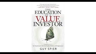 The Education Of A Value Investor By Guy Spier  FULL AUDIOBOOK