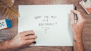 What Is A Nootropic?