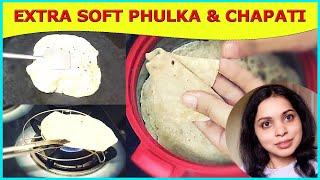 Extra Soft Chapati Recipe / No Milk Soft Chapati / Perfect Phulka Recipe / Soft Chapati Without Oil