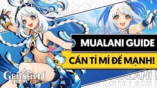 MUALANI BUILD GUIDE & CÁCH TỐI ƯU SÁT THƯƠNG | GENSHIN IMPACT | HƯỚNG DẪN CÓ TÂM #26 #mualani