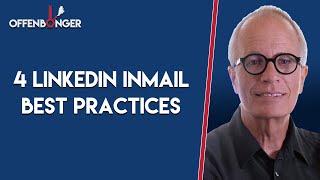 4 LinkedIn InMail Best Practices