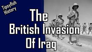 Neutrality breached: The British Invasion of Iraq.