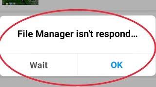 Fix File Manager isn't Responding Error Problem Solve in Android