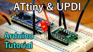 Programming the new ATtiny from Arduino using UPDI [Beginner Tutorial]