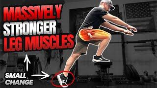 How To Bigger & Stronger Legs: This One SMALL Change Makes A MASSIVE Difference!