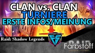 Raid: Shadow Legends - Clan vs Clan Turniere - Erste Infos und Erste Meinung - Was meint ihr ?