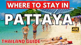 Where to stay in Pattaya Thailand Best area to stay in Pattaya Near the Beach and Nightlife