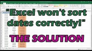 Excel Won't Sort Dates Correctly - The Solution!