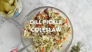 Mayo-Free Dill Pickle Coleslaw