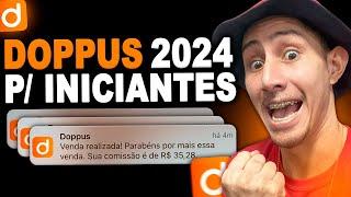 DOPPUS 2024: COMO GANHAR DINHEIRO NA DOPPUS COMO AFILIADO INICIANTE (RÁPIDO, FÁCIL E DE GRAÇA)