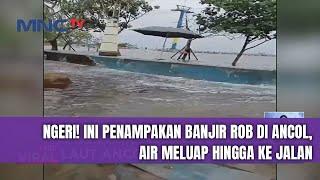 Viral! Air Laut di Ancol Meluap Hingga ke Area Jalan - LIS 17/12