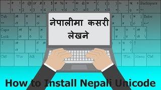 How to install Nepali Unicode in windows 10 || नेपालीमा कसरी लेखने
