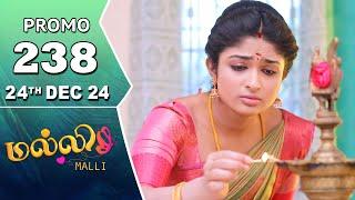 Malli Serial | Episode 238 Promo | 24th Dec 24 | Nikitha | Vijay | Saregama TV Shows Tamil